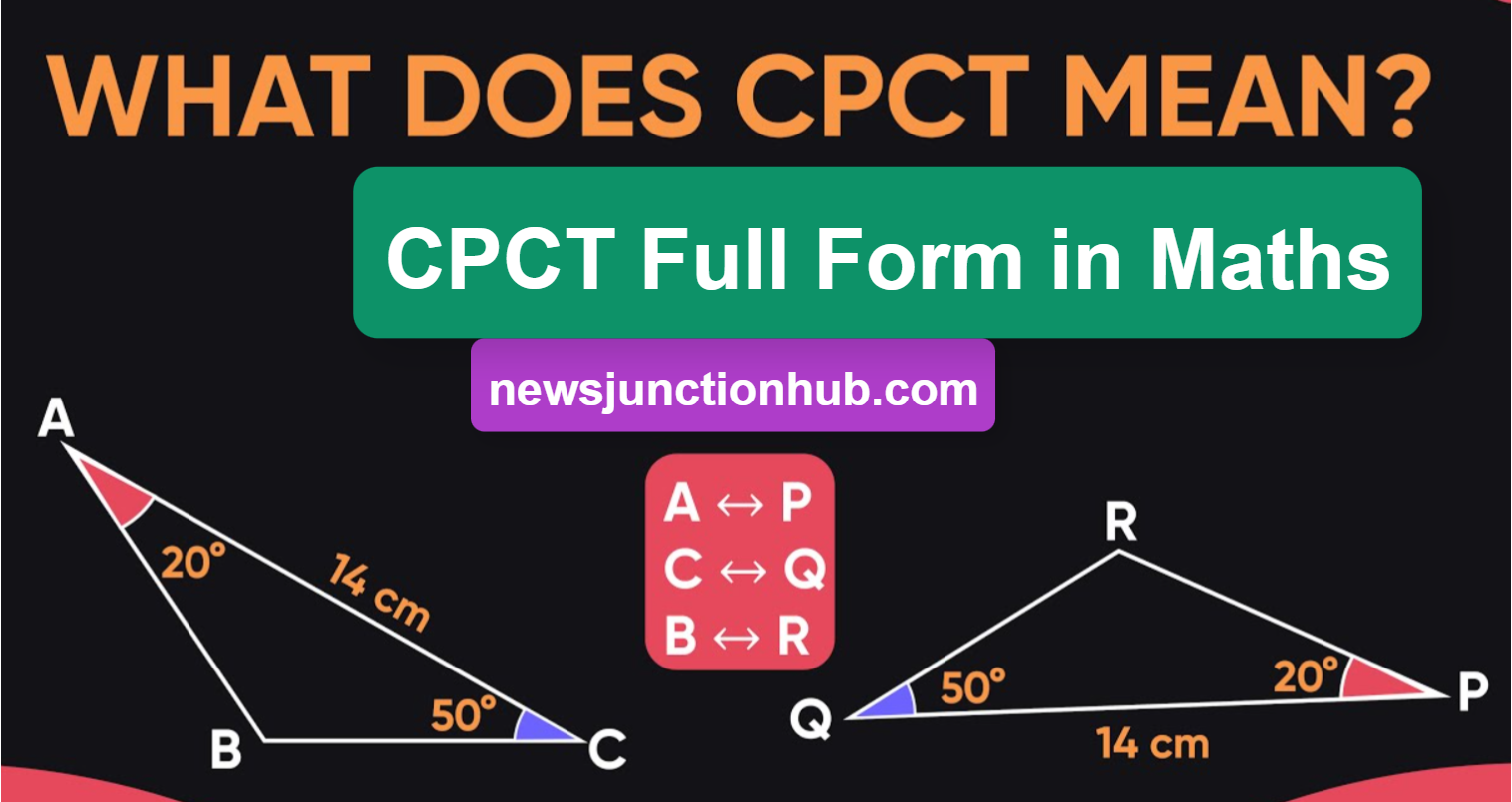 CPCT full form in Math | Practical Application Of CPCT